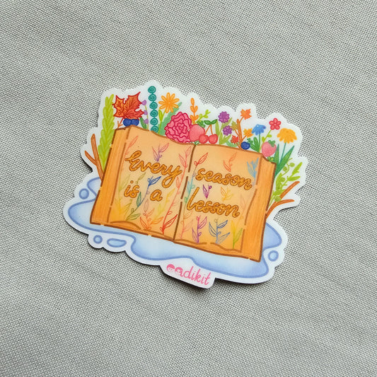 Every Season is a Lesson waterproof sticker