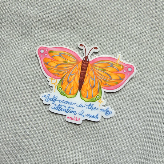 Butterfly: Self-care is the only attention I need waterproof sticker